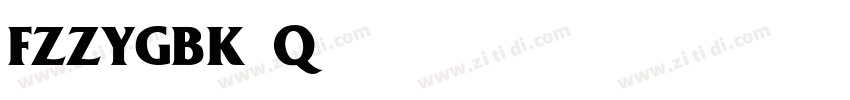 FZZYGBK Quadrata字体转换
